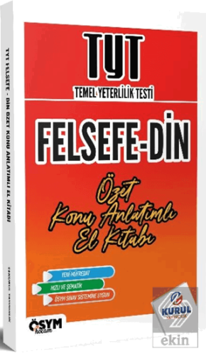 TYT Felsefe - Din Özet Konu Anlatımlı El Kitabı Kolektif Kurul Yayıncı