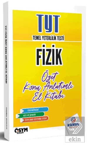 TYT Fizik Özet Konu Anlatımlı El Kitabı Kolektif Kurul Yayıncılık Satı