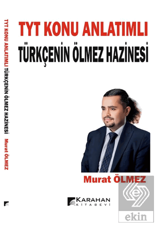 TYT Konu Anlatımlı Türkçenin Ölmez Hazinesi
