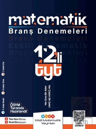 TYT Matematik 12 li Branş Denemeleri Burak Köse Etkili Matematik Yayın
