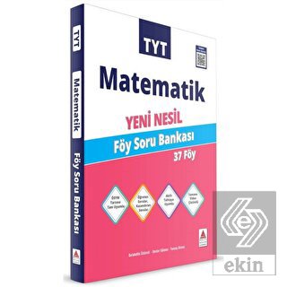TYT Matematik Yeni Nesil Föy Soru Bankası