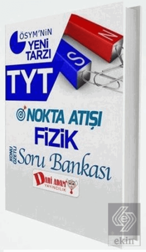 TYT Nokta Atışı Fizik Konu Özetli Soru Bankası