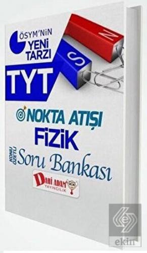 TYT Nokta Atışı Fizik Konu Özetli Soru Bankası
