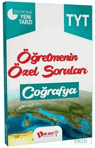 TYT Öğretmenin Özel Soruları Coğrafya