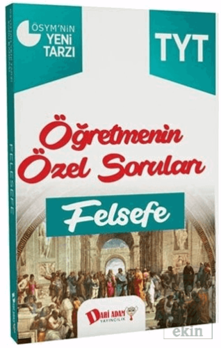 TYT Öğretmenin Özel Soruları Felsefe