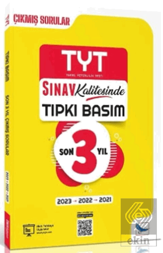 TYT Son 3 Yıl Tıpkı Basım Çıkmış Soru ve Çözümleri