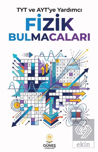 TYT ve AYTye Yardımcı Fizik Bulmacaları