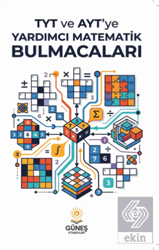 TYT ve AYTye Yardımcı Matematik Bulmacaları
