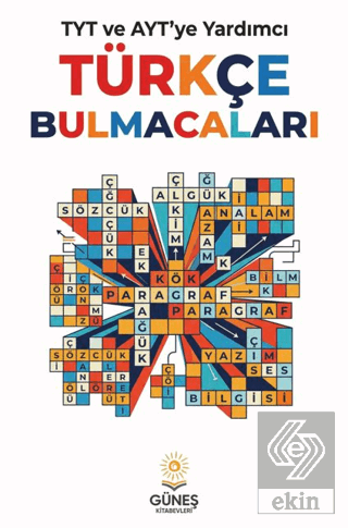 TYT ve AYTye Yardımcı Türkçe Bulmacaları Kolektif Güneş Kitabevleri Ya