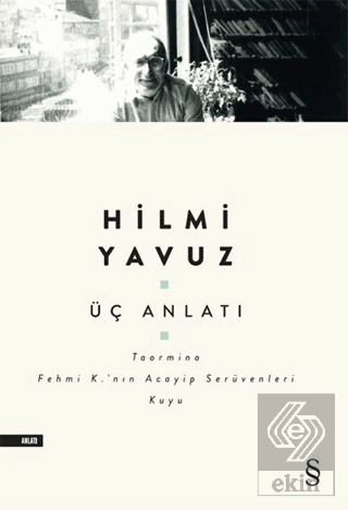 Üç Anlatı