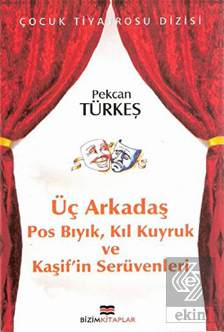 Üç Arkadaş
