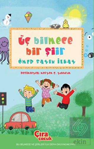 Üç Bilmece Bir Şiir