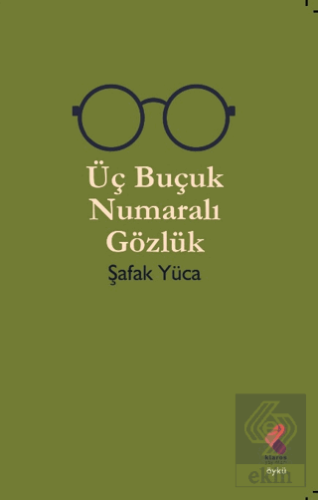 Üç Buçuk Numaralı Gözlük
