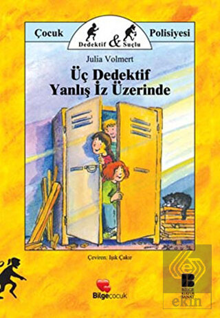 Üç Dedektif Yanlış İz Üzerinde