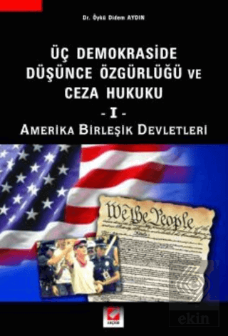 Üç Demokraside Düşünce Özgürlüğü ve Ceza Hukuku - 1