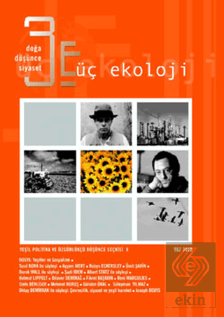 Üç Ekoloji Sayı: 8 Doğa, Düşünce, Siyaset