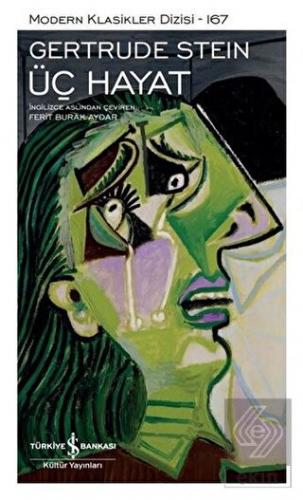 Üç Hayat (Ciltli)