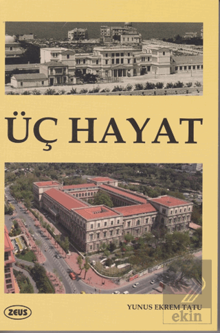 Üç Hayat