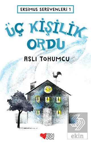 Üç Kişilik Ordu - Eksimus Serüvenleri 1