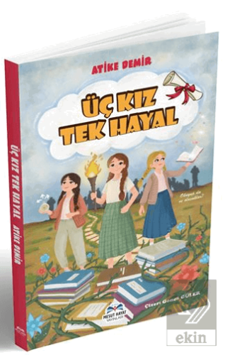 Üç Kız Tek Hayal