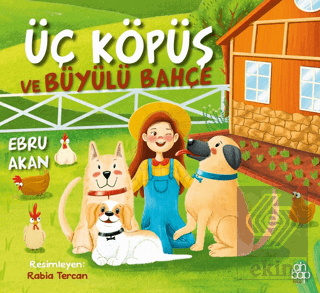 Üç Köpüş ve Büyülü Bahçe