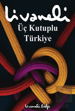 Üç Kutuplu Türkiye