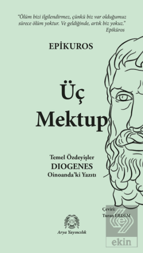 Üç Mektup - Temel Özdeyişler