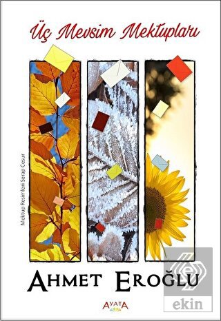 Üç Mevsim Mektupları