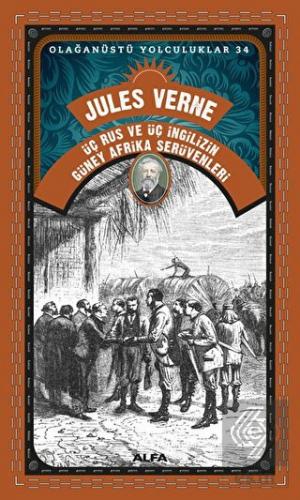 Üç Rus Ve Üç İngilizin Güney Afrika Serüvenleri