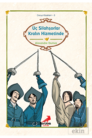 Üç Silahşorler Kralın Hizmetinde