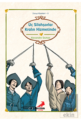 Üç Silahşorler Kralın Hizmetinde