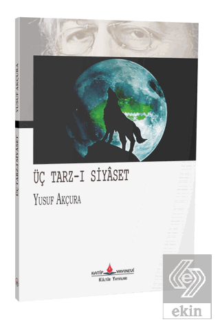 Üç Tarz-ı Siyaset