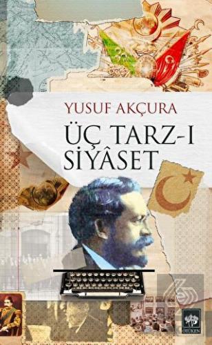 Üç Tarz-ı Siyaset