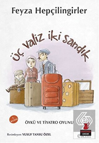 Üç Valiz İki Sandık