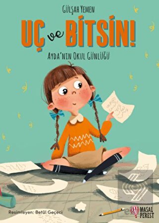 Uç ve Bitsin - Ayda'nın Okul Günlüğü