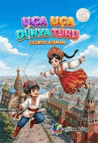 Uça Uça Dünya Turu Cevriye Ataman Eğiten Kitap Satın Al - ekinkitap.co