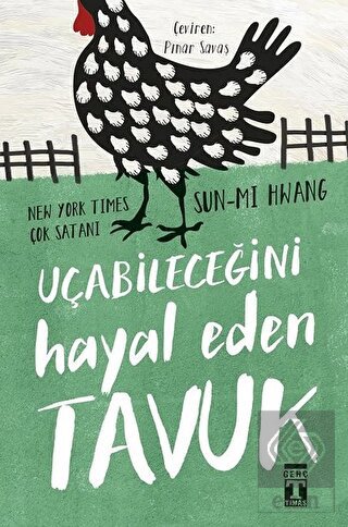 Uçabileceğini Hayal Eden Tavuk