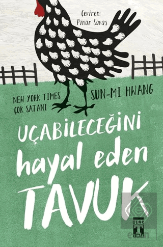 Uçabileceğini Hayal Eden Tavuk