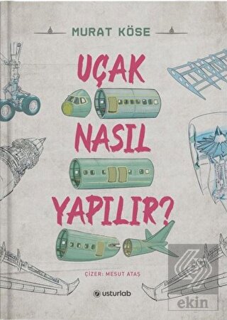Uçak Nasıl Yapılır?