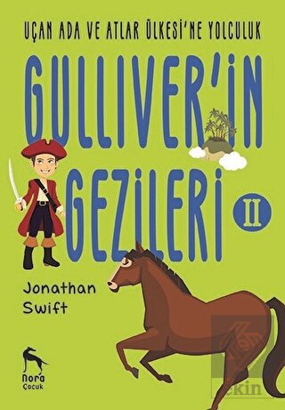 Uçan Ada ve Atlar Ülkesi\'ne Yolculuk - Gulliver\'in