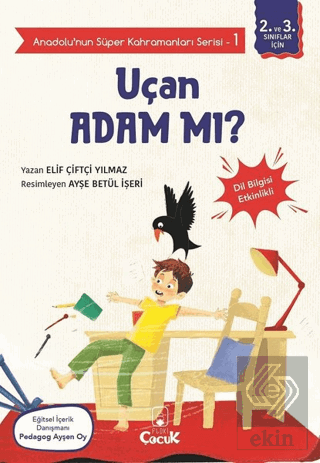 Uçan Adam mı? - Anadolu'nun Süper Kahramanları Ser