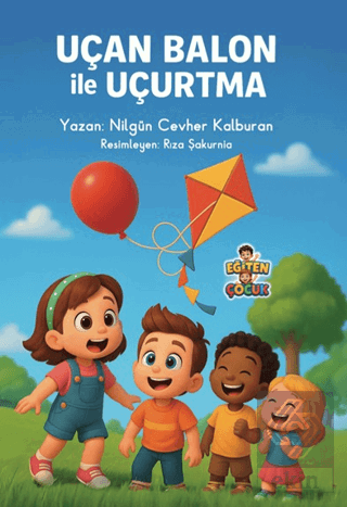 Uçan Balon ile Uçurtma