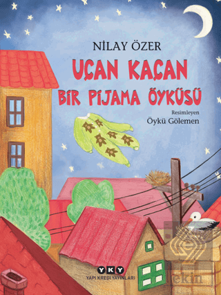 Uçan Kaçan Bir Pijama Öyküsü