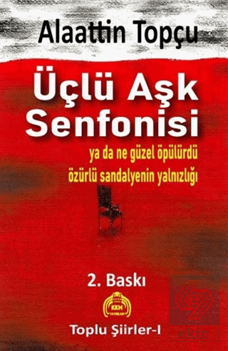 Üçlü Aşk Senfonisi