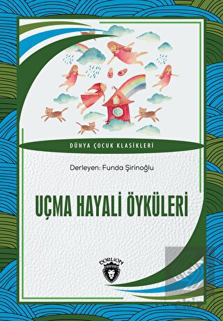 Uçma Hayali Öyküleri