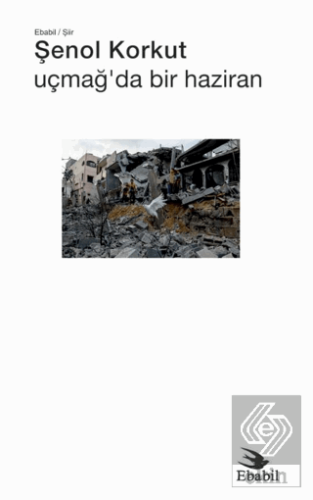 Uçmağ'da Bir Haziran