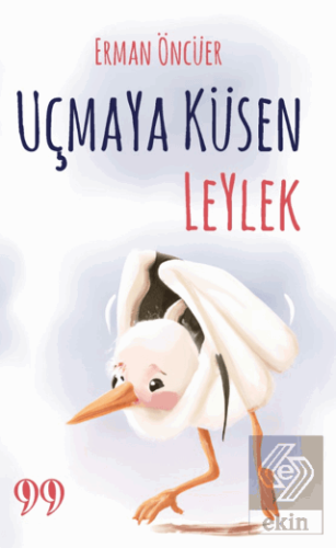 Uçmaya Küsen Leylek