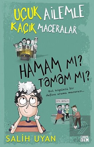 Uçuk Ailemle Kaçık Maceralar - Hamam mı? Tamam mı?