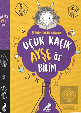 Uçuk Kaçık Ayşe ile Bilim (5 kitap Takım)