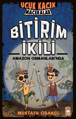 Uçuk Kaçık Maceralar - Bitirim İkili Amazon Ormanl
